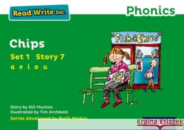 Read Write Inc. Phonics: Green Set 1 Storybook 7 Chips Gill Munton Tim Archbold Ruth Miskin 9780198371373 Oxford University Press - książka