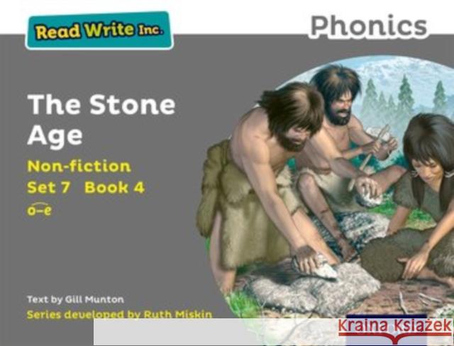 Read Write Inc. Phonics: Grey Set 7 Non-Fiction 4 the Stone Age Gill Munton Ruth Miskin  9780198373872 Oxford University Press - książka