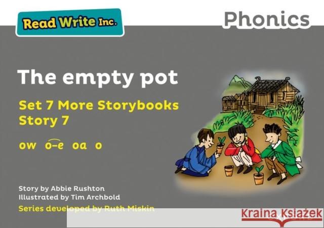 Read Write Inc. Phonics: Grey Set 7A Storybook 7 The empty pot Abbie Rushton Tim Archbold  9781382013611 Oxford University Press - książka
