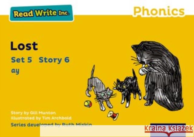 Read Write Inc. Phonics: Lost (Yellow Set 5 Storybook 6) Munton, Gill 9780198372073 Oxford University Press - książka