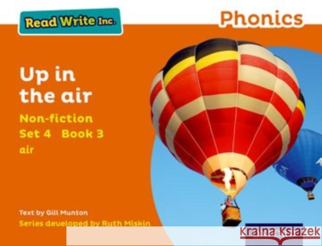 Read Write Inc. Phonics: Orange Set 4 Non-Fiction 3 Up in the Air Gill Munton Ruth Miskin  9780198373650 Oxford University Press - książka