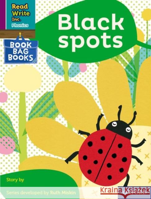 Read Write Inc. Phonics: Purple Set 2 Book Bag Book 7 Black spots Adrian Bradbury Hui Skipp  9780198420163 Oxford University Press - książka