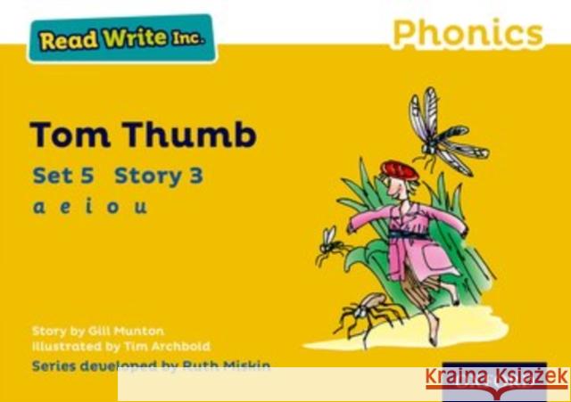 Read Write Inc. Phonics: Tom Thumb (Yellow Set 5 Storybook 3) Munton, Gill 9780198372042 Oxford University Press - książka