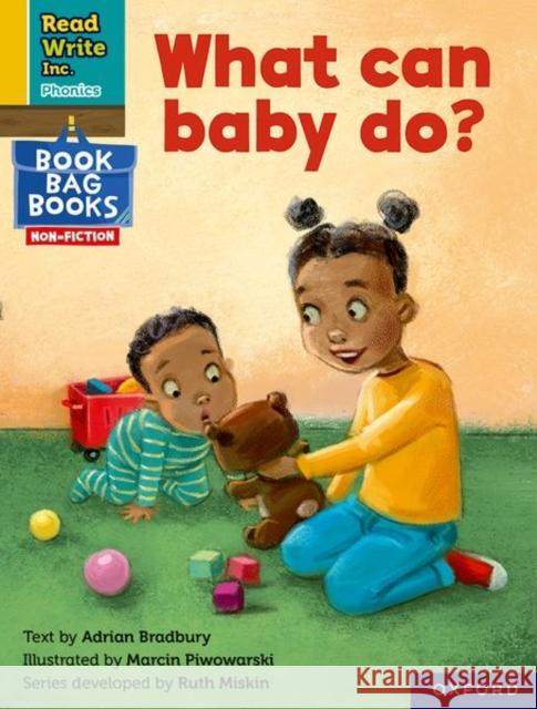 Read Write Inc. Phonics: What can baby do? (Yellow Set 5 NF Book Bag Book 7) Bradbury, Adrian 9781382000727 Oxford University Press - książka