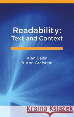 Readability: Text and Context Alan Bailin Ann Grafstein 9781137388766 Palgrave MacMillan - książka