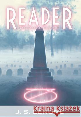 Reader: Book Two of the Affinity Series J. S. Lenore 9780998756059 Paranoid Shark Productions, LLC - książka