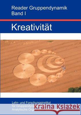 Reader Gruppendynamik: Kreativität Zimmermann, Anita 9783837042610 Books on Demand - książka