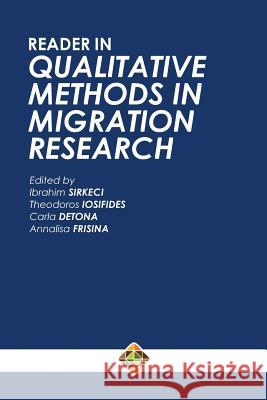Reader in Qualitative Methods in Migration Research Theodoros Iosifides Carla Detona Annalisa Frisina 9781912997107 Transnational Press London - książka