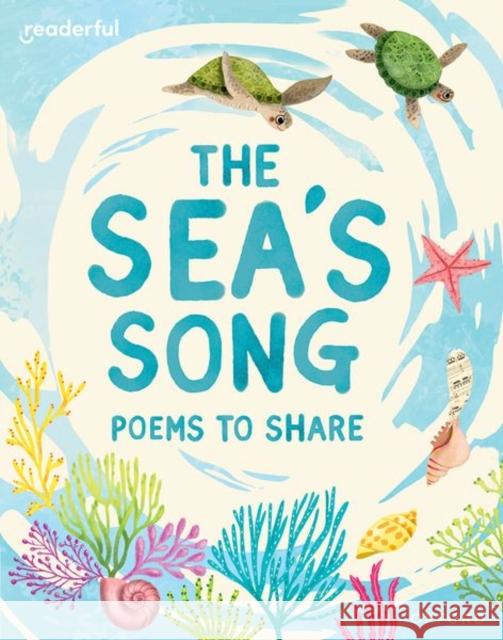 Readerful Books for Sharing: Year 1/Primary 2: The Sea's Song: Poems to Share Catherine Baker 9781382040655 Oxford University Press - książka