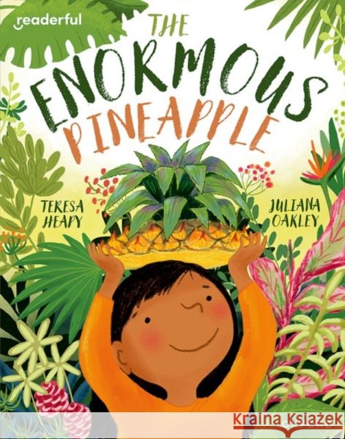Readerful Books for Sharing: Year 2/Primary 3: The Enormous Pineapple Teresa Heapy 9781382040730 Oxford University Press - książka