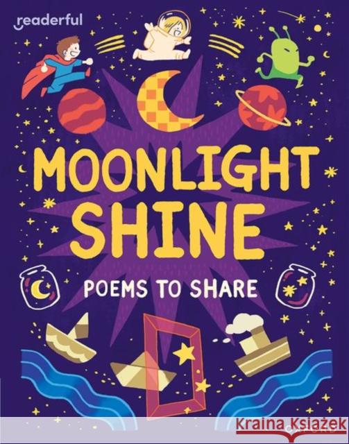 Readerful Books for Sharing: Year 2/Primary 3: Moonlight Shine: Poems to Share Catherine Baker 9781382040747 Oxford University Press - książka