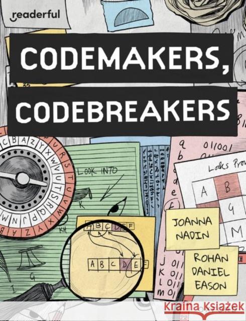 Readerful Books for Sharing: Year 4/Primary 5: Codemakers, Codebreakers Joanna Nadin 9781382040839 Oxford University Press - książka