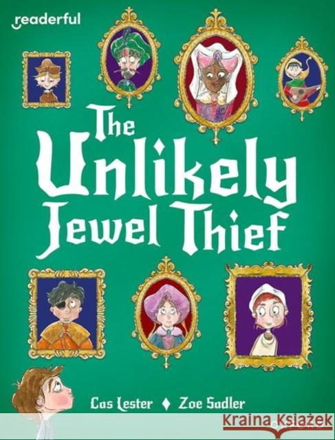 Readerful Books for Sharing: Year 4/Primary 5: The Unlikely Jewel Thief Lester 9781382040853 Oxford University Press - książka