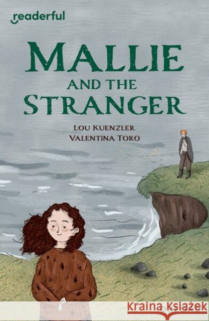 Readerful Independent Library: Level 14: Mallie and the Stranger Lou Kuenzler 9781382071079 Oxford University Press - książka