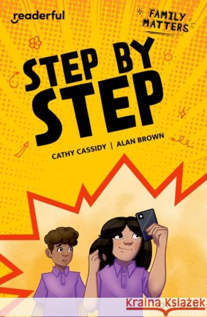 Readerful Independent Library: Oxford Reading Level 17: Family Matters A· Step by Step Cathy Cassidy 9781382041904 Oxford University Press - książka