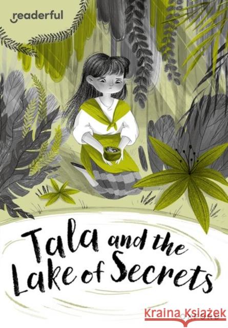 Readerful Rise: Oxford Reading Level 10: Tala and the Lake of Secrets Clare  9781382043700 Oxford University Press - książka