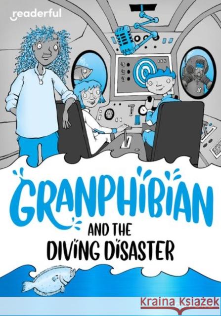 Readerful Rise: Oxford Reading Level 8: Granphibian and the Diving Disaster Gayton 9781382043571 Oxford University Press - książka