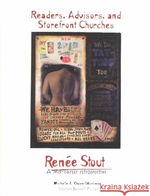 Readers, Advisors, and Storefront Churches: Renee Stout, a Mid-Career Retrospective Owen-Workman, Michelle A. 9780914489214 Belger Art Center for Creative Studies, Unive - książka