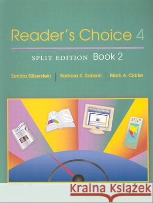 READER'S CHOICE 4-SPLIT EDITION BK. 2  4TH REV ED Sandra Silberstein Mark A. Clarke Barbara K. Dobson 9780472088645 University of Michigan Press - książka