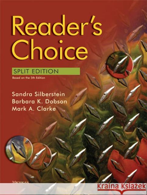 Reader's Choice: Split Edition Silberstein, Sandra 9780472032945 University of Michigan Press - książka