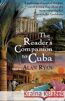 Reader's Companion to Cuba Alan Ryan Christa Malone 9780156003674 Harcourt - książka