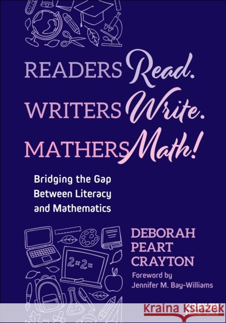 Readers Read. Writers Write. Mathers Math! Deborah Peart Crayton 9781071949139 SAGE Publications Inc - książka