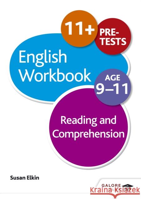 Reading & Comprehension Workbook Age 9-11 Susan Elkin 9781471829659 Hodder Education - książka