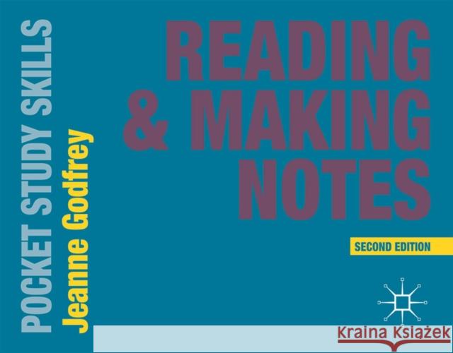 Reading & Making Notes Godfrey, Jeanne 9781137402585 Palgrave MacMillan - książka