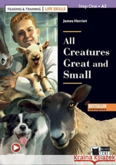 Reading & Training - Life Skills: All Creatures Great and Small + online audio Raynham, Alex 9788853021311 CIDEB s.r.l. - książka