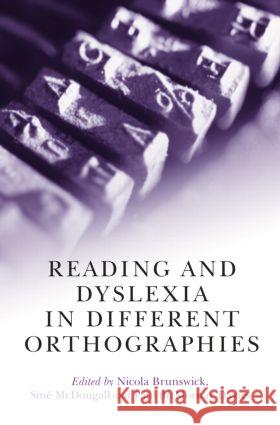 Reading and Dyslexia in Different Orthographies  Brunswick 9781841697123  - książka