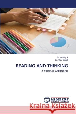 Reading and Thinking Ambily S Vipul Murali 9786203201741 LAP Lambert Academic Publishing - książka