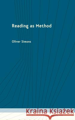 Reading as Method Oliver Simons 9781501786716 Cornell University Press and Cornell Universi - książka