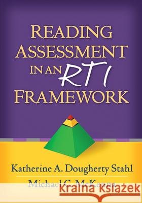 Reading Assessment in an Rti Framework Stahl, Katherine A. Dougherty 9781462506941 Guilford Publications - książka