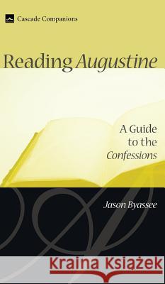 Reading Augustine Jason Byassee 9781498210362 Cascade Books - książka