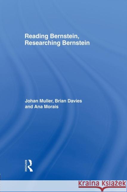 Reading Bernstein, Researching Bernstein Brian Davies Ana Morais 9781138866416 Routledge - książka