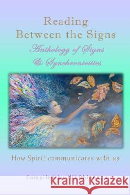 Reading Between the Signs Karen Tants Jill Rhiannon 9781790851485 Independently Published - książka