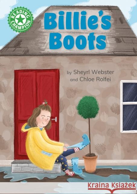 Reading Champion: Billie's Boots: Independent Reading Green 5 Webster, Sheryl 9781445175300 Hachette Children's Group - książka