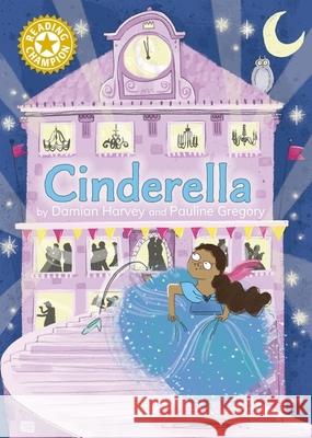 Reading Champion: Cinderella: Independent Reading Gold 9 Harvey, Damian 9781445187150 Hachette Children's Group - książka