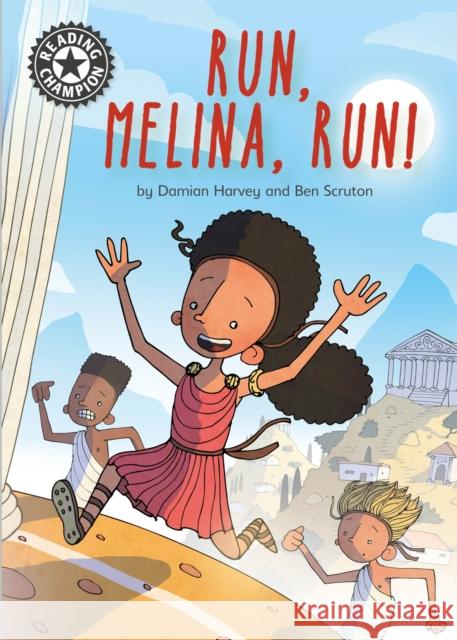 Reading Champion: Run, Melina, Run: Independent Reading 14 Harvey, Damian 9781445163321 Hachette Children's Group - książka