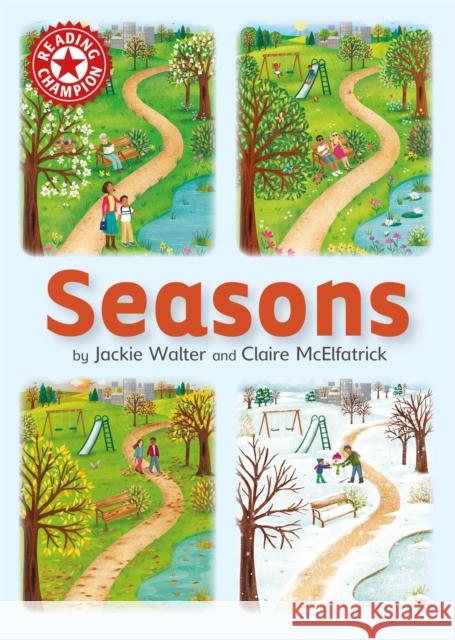 Reading Champion: Seasons: Independent Reading Non-fiction Red 2 Jackie Walter 9781445175959 Hachette Children's Group - książka