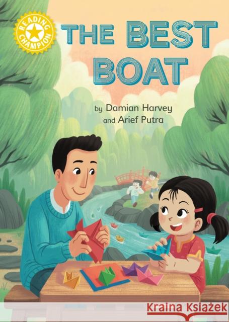 Reading Champion: The Best Boat: Independent Reading Yellow 3 Harvey, Damian 9781445176727 Hachette Children's Group - książka
