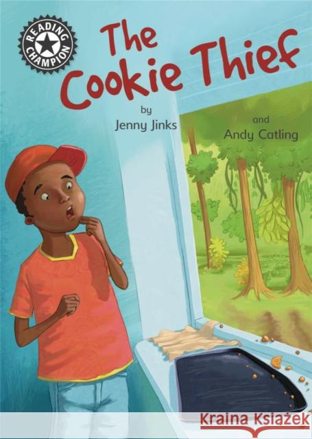 Reading Champion: The Cookie Thief: Independent Reading 11 Jenny Jinks 9781445172378 Hachette Children's Group - książka