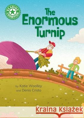 Reading Champion: The Enormous Turnip: Independent Reading Green 5 Katie Woolley 9781445193052 Hachette Children's Group - książka