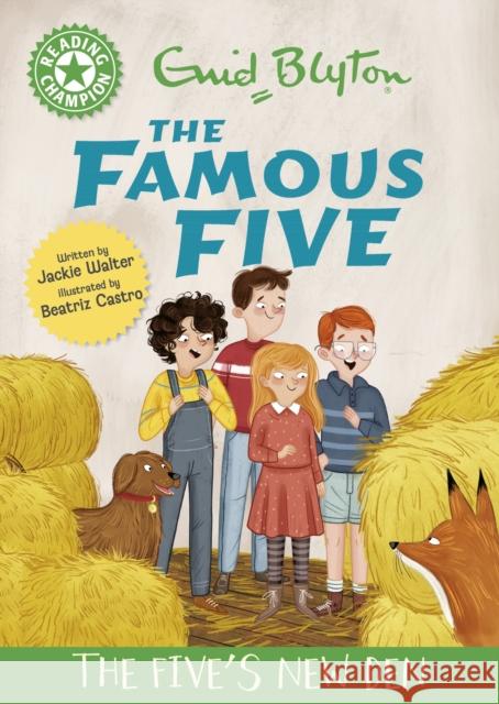 Reading Champion: The Famous Five: The Five's New Den: Green Band 5 Jackie Walter 9781445197234 Hachette Children's Group - książka