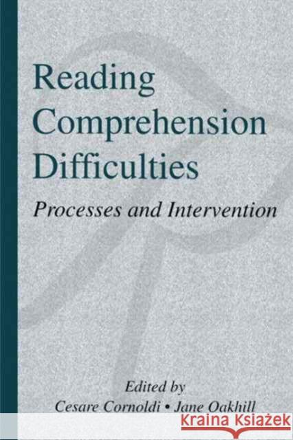 Reading Comprehension Difficulties: Processes and Intervention  9781138984615 Taylor and Francis - książka