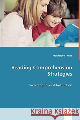 Reading Comprehension Strategies Magdalene Tobias 9783836485746 VDM VERLAG DR. MUELLER E.K. - książka