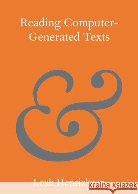 Reading Computer-Generated Texts Leah Henrickson 9781108822862 Cambridge University Press - książka