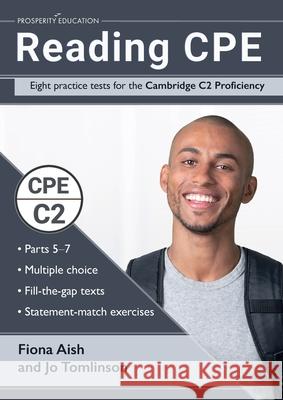 Reading CPE Eight Practice Tests for the Cambridge Fiona Aish Jo Tomlinson 9781913825386 Prosperity Education - książka