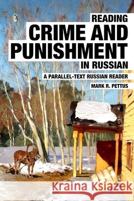 Reading Crime and Punishment in Russian Mark R. Pettus 9781087958835 Indy Pub - książka