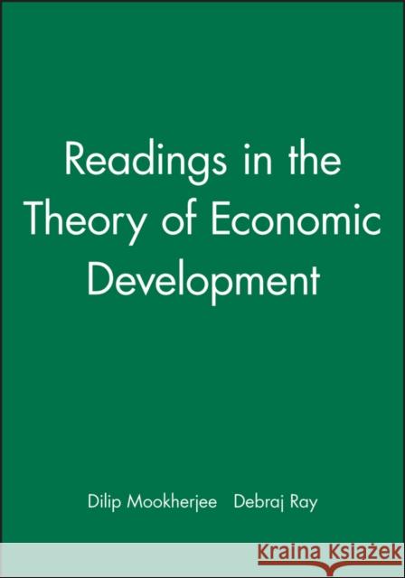 Reading Economic Develpmnt Mookherjee, Dilip 9780631220060 Blackwell Publishers - książka